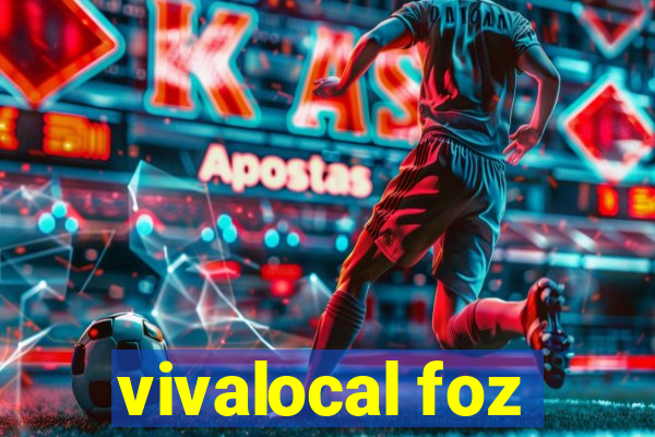 vivalocal foz